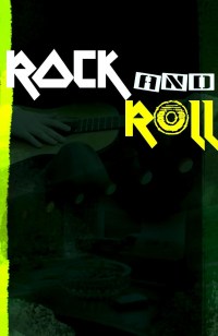 Rock and Roll