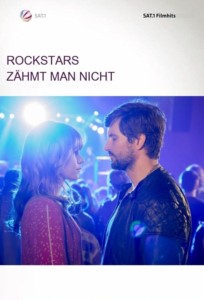 Poster de ROCKSTARS ZÄHMT MAN NICHT
