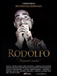 Rodolfo - Vigyázat, csalok!