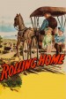 Película Rolling Home