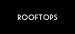 Rooftops