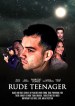 Rude TeenAger (Adolescente rebelde)