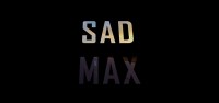 Sad Max