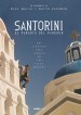 Santorini, el paradís del parkour