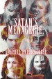 Satan's Menagerie: All Hell Breaks Loose