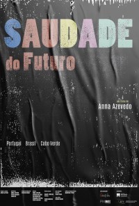 Película Saudade do Futuro