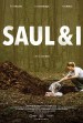 Saul & I