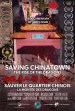 Saving Chinatown - The Rise of the Dragons