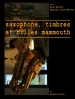 Saxophone, Timbres Et Billes Mammouth