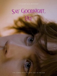 Say Goodnight, Lily