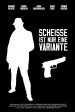 Scheisse ist nur eine Variante