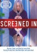 Screened In