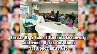 Seattle High School Students Speak out About the Opportunity Gap