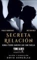 Secreta relación