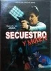 Secuestro y muerte