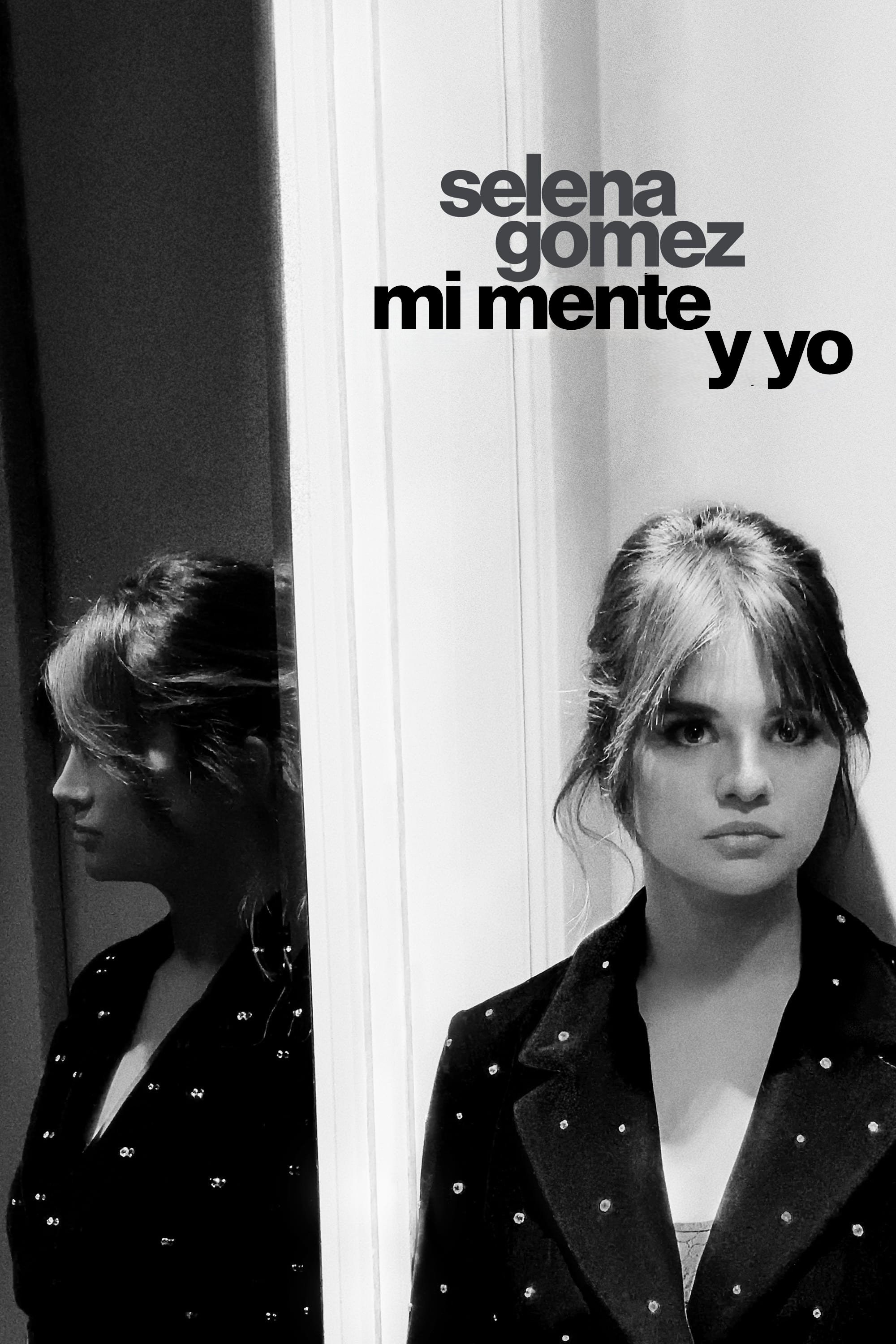 Poster de SELENA GOMEZ: MI MENTE Y YO en español