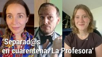 Separad@s en cuarentena: La profesora