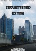 Sequestered Extra