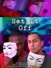 Set It Off