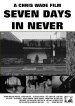 Seven Days in Never