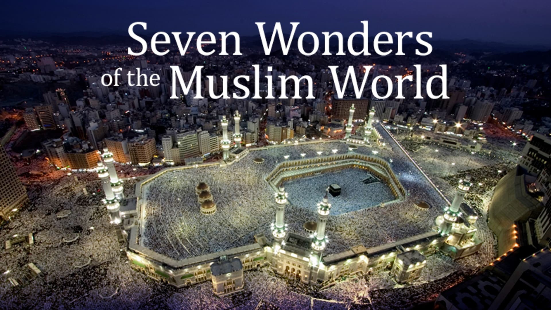 Foto de SEVEN WONDERS OF THE MUSLIM WORLD