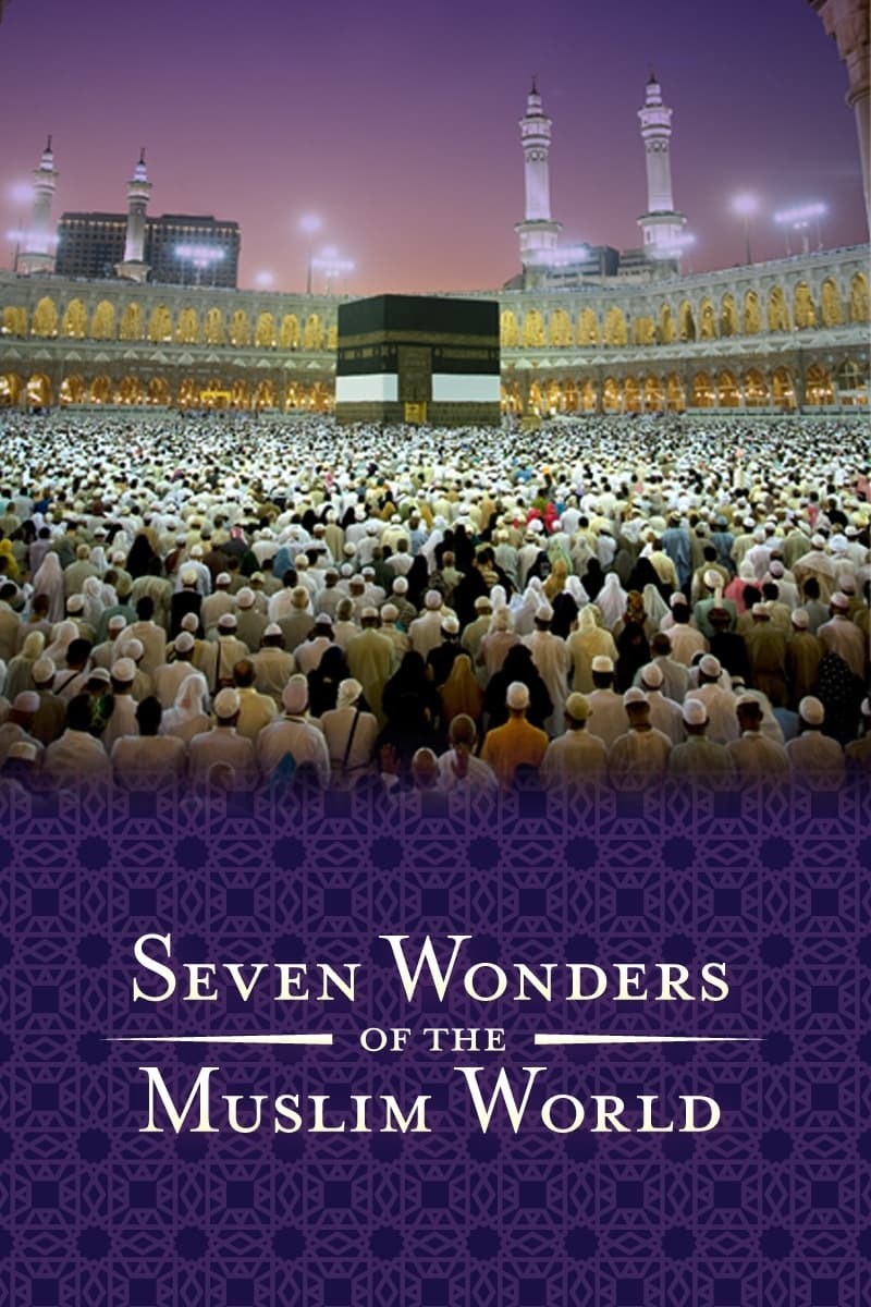 Poster de SEVEN WONDERS OF THE MUSLIM WORLD en inglés