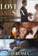 Love and Sex in Russia