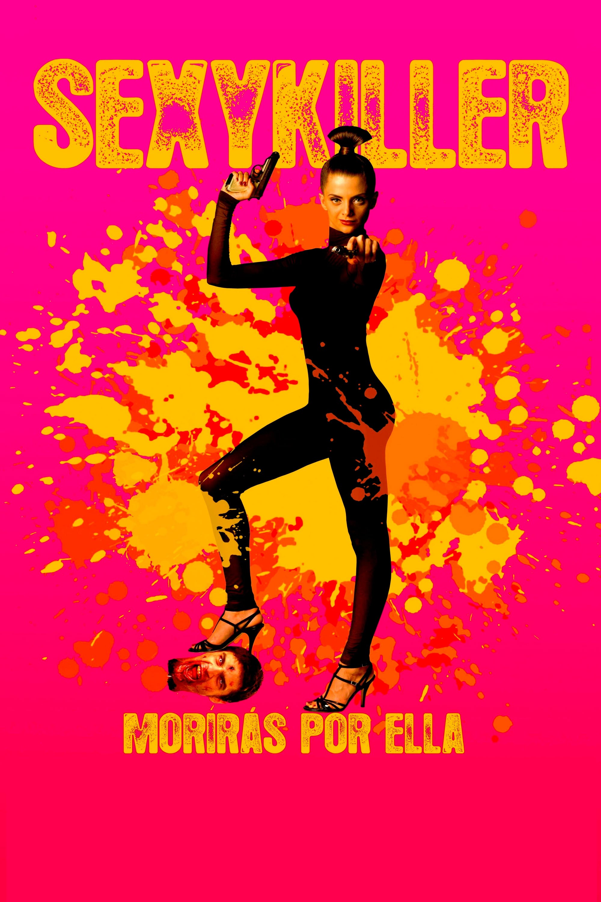 Poster de SEXYKILLER: MORIRÁS POR ELLA en español
