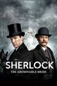 "Sherlock" The Abominable Bride
