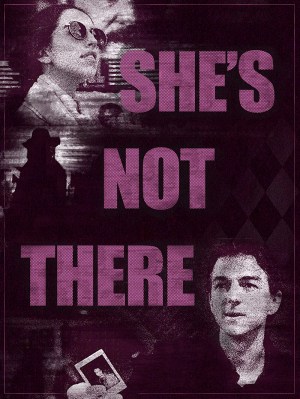 She's Not There