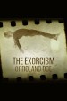 The Exorcism of Roland Doe