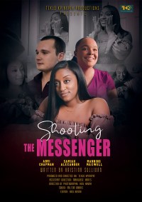 Shooting the Messenger