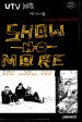 Show No More
