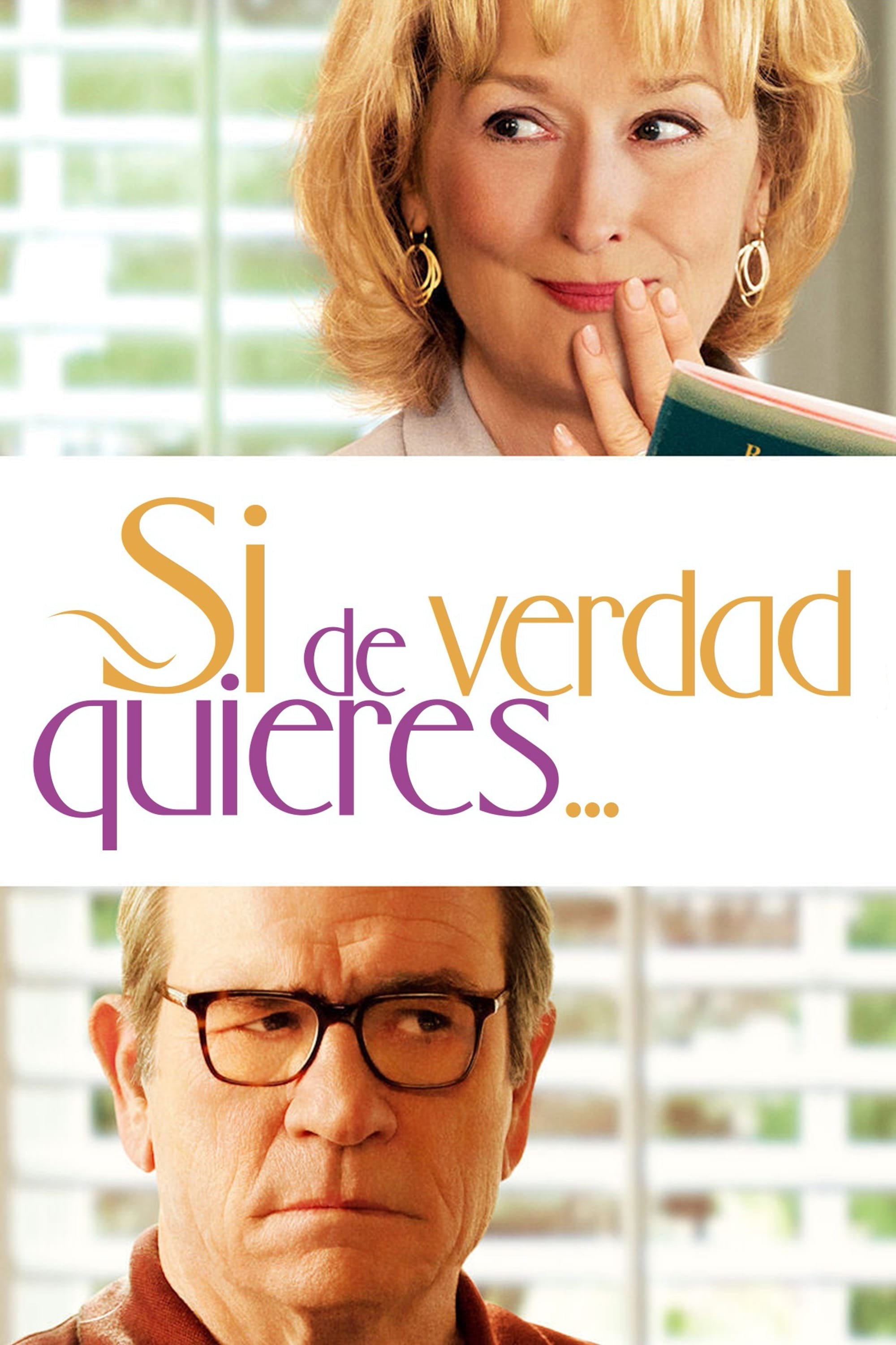 Poster de SI DE VERDAD QUIERES... en español