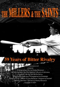 Sibling Rivals the Millers and the Saints