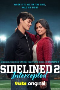 Película Sidelined 2: Intercepted