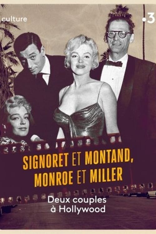 Poster de SIGNORET ET MONTAND, MONROE ET MILLER : DEUX COUPLES À HOLLYWOOD