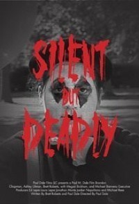 Silent But Deadly