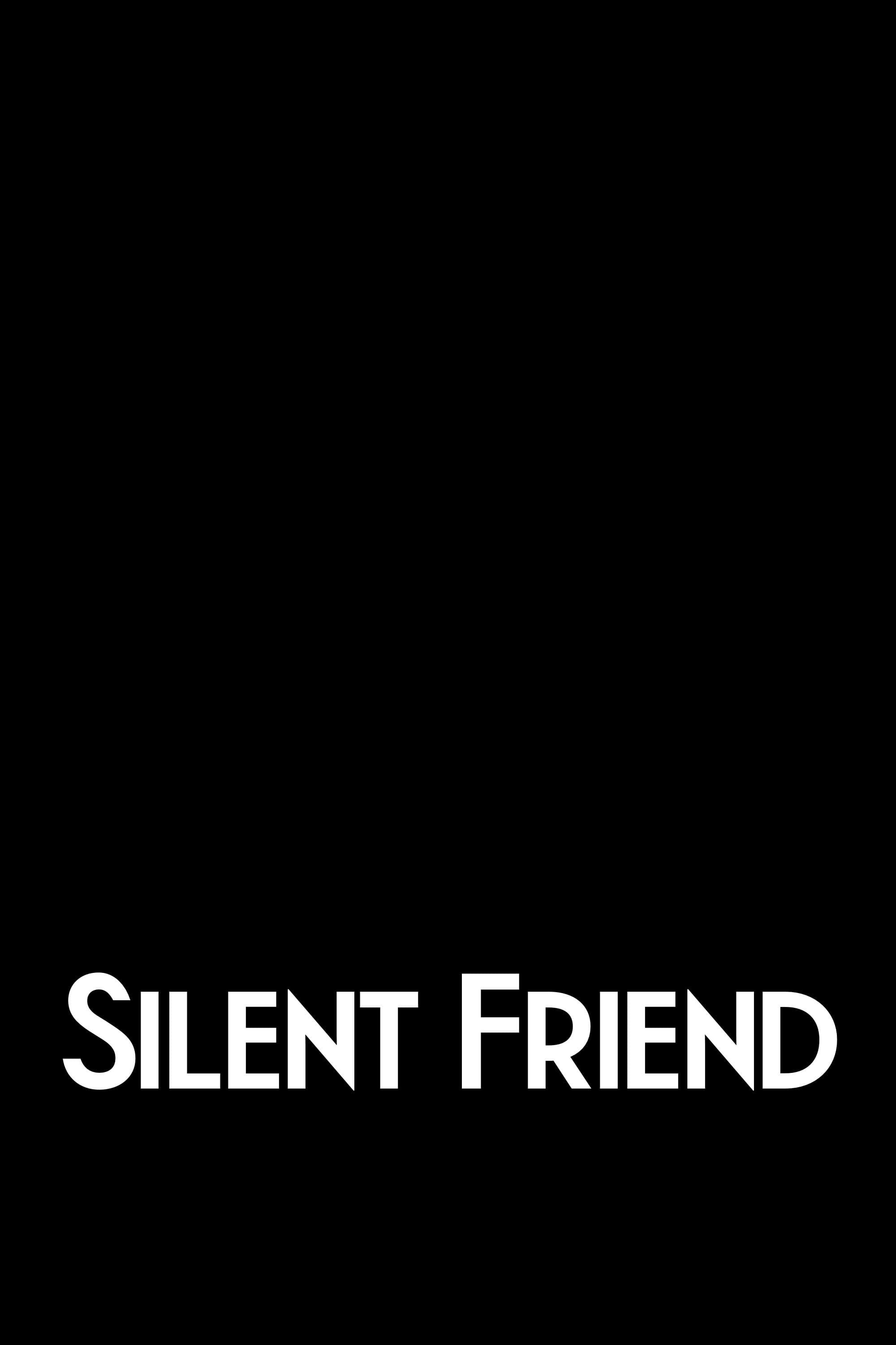 Poster de SILENT FRIEND en inglés