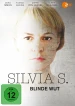 Silvia S.: Blinde Wut