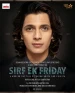 Sirf Ek Friday