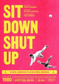 Sit Down and Shut Up: When Limerick FC Played Real Madrid
