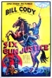 Six Gun Justice