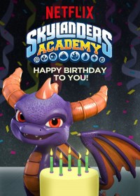 Película Skylanders Academy: Happy Birthday to You!