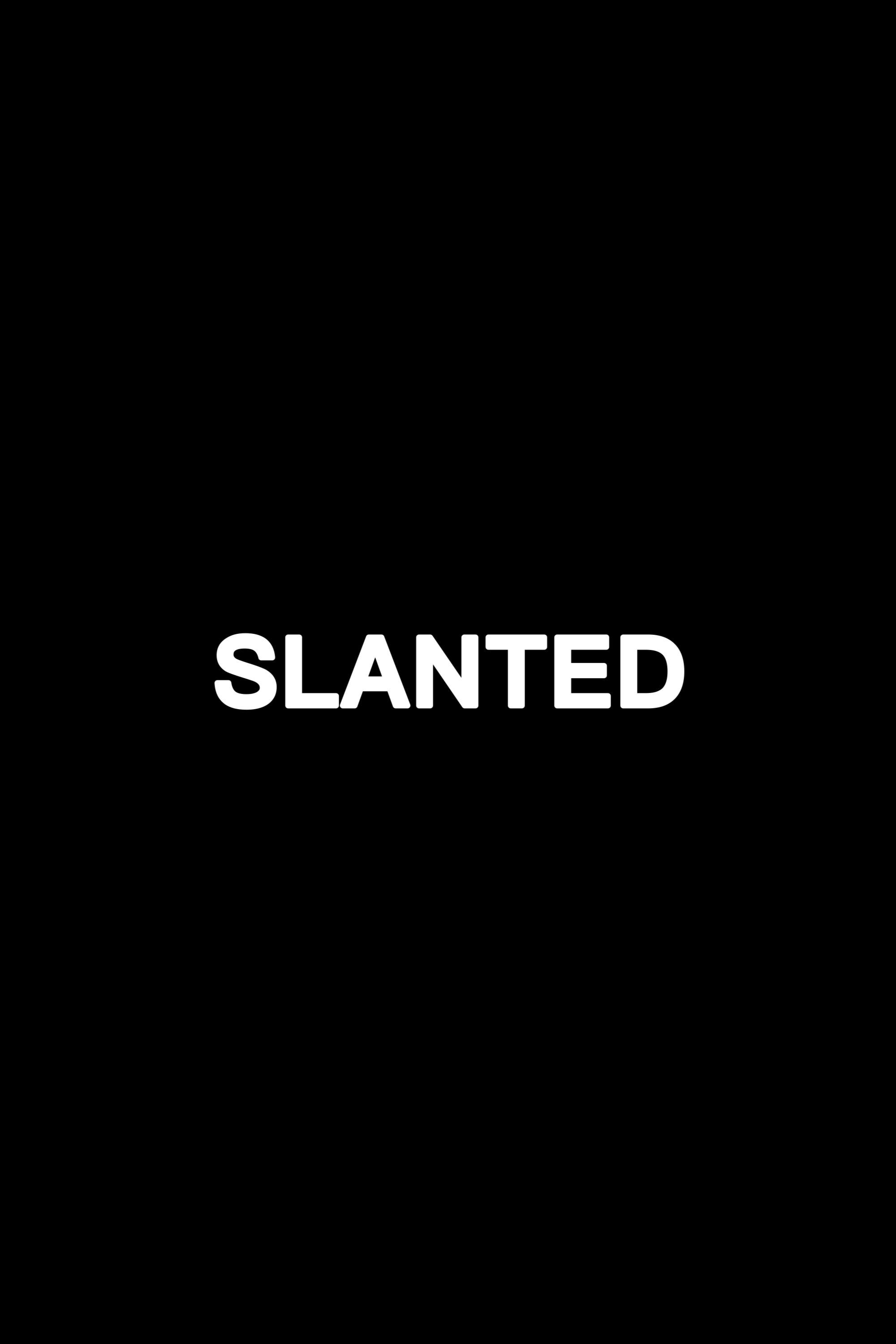 Poster de SLANTED en inglés