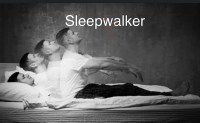 Sleepwalker