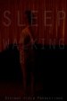 Sleepwalking