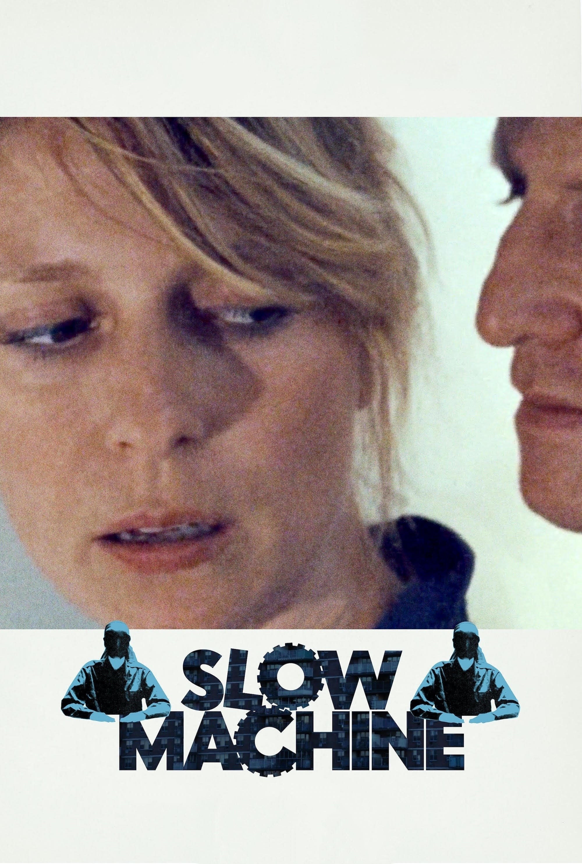 Poster de SLOW MACHINE en inglés