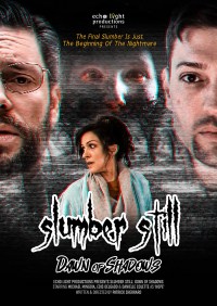 Slumber Still: Dawn of Shadows
