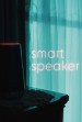 Smart Speaker